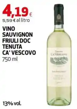 Extracoop Vino Sauvignon Tenuta Ca' Vescovo offerta