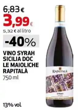 Ipercoop Vino Syrah Sicilia Doc Le Maioliche Rapitalà offerta