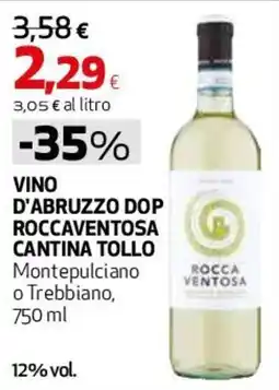 Ipercoop Vino d'Abruzzo Dop Roccaventosa Cantina Tollo offerta