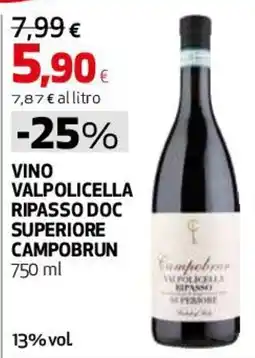 Ipercoop Vino Valpolicella Ripasso Doc Superiore Campobrun offerta