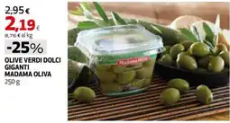 Extracoop Olive verdi dolci giganti Madama Oliva offerta