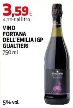 Ipercoop Vino Fortana dell'Emilia IGP Gualtieri offerta