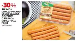 Extracoop Salsiccia di pollo tacchino e suino classica o piccante o salsiccia di solo pollo Fileni offerta