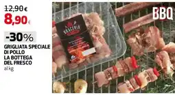 Ipercoop Grigliata speciale di pollo Bracceria offerta