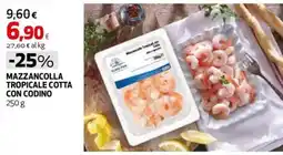 Extracoop Mazzancolla tropicale cotta con codino offerta