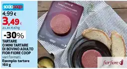 Ipercoop Tartare di bovino adulto Fior Fiore Coop offerta