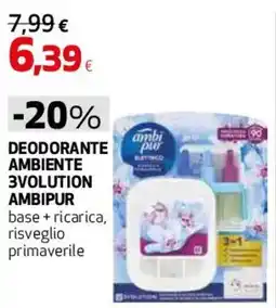 Ipercoop Deodorante ambiente 3volution ambipur offerta
