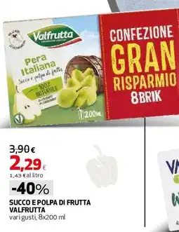 Ipercoop Valfrutta Succo e polpa di frutta offerta