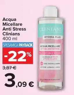 Carrefour Iper Acqua Micellare Anti Stress Clinians offerta