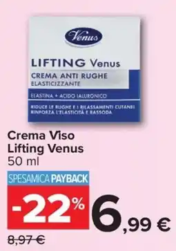 Carrefour Iper Crema Viso Lifting Venus offerta