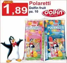 GuMì Supermercati Polaretti Dolfin fruit offerta