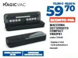 Elettrosintesi Magicvac macchina sottovuoto compact offerta