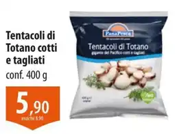 Panapesca Tentacoli di Totano cotti e tagliati offerta