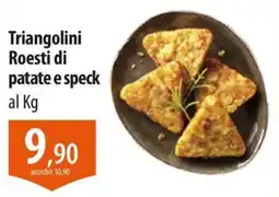 Panapesca Triangolini Roesti di patate e speck offerta