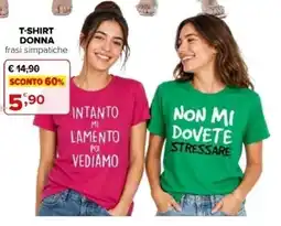 Iperal T-shirt donna frasi simpatiche offerta