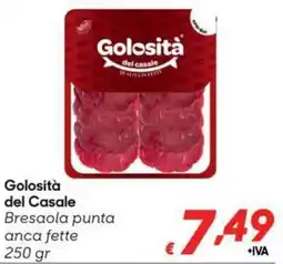 Pac Cash&Carry Golosità del Casale Bresaola punta offerta