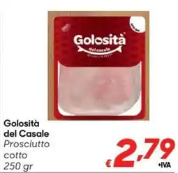 Pac Cash&Carry Golosità del Casale Prosciutto cotto offerta
