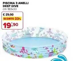 Iperal Piscina 3 anelli deep dive offerta