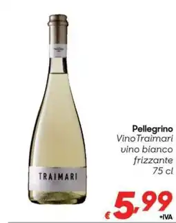 Pac Cash&Carry Pellegrino Vino Traimari vino bianco frizzante offerta