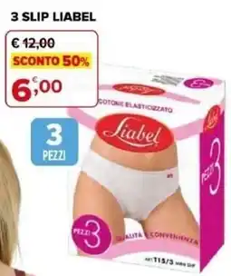 Iperal 3 slip Liabel offerta