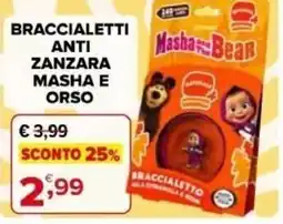 Iperal Braccialetti anti zanzara Masha e Orso offerta