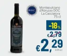 Aldel Discount Montepulciano d'Abruzzo DOC La Cacciatore offerta