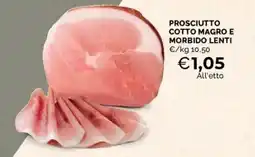 Mercatò Prosciutto cotto magro e morbido lenti offerta