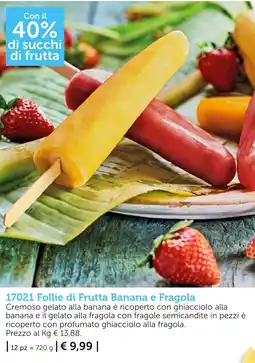 Bofrost Follie di Frutta Banana e Fragola offerta