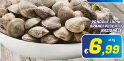 Idromarket Vongole lupini grandi pescato nazionale offerta