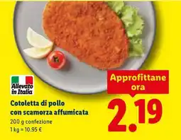 Lidl Cotoletta di pollo con scamorza affumicata offerta