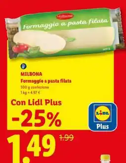 Lidl Milbona Formaggio a pasta filata offerta