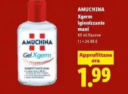 Lidl AMUCHINA Xgerm igienizzante mani offerta