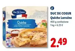 Lidl DUC DE COEUR Quiche Lorraine offerta
