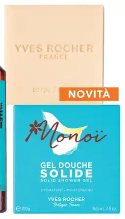 Yves Rocher Yves Rocher Gel Doccia Solido Idratante Monoï offerta