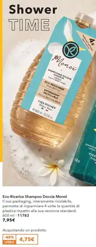 Yves Rocher Yves Rocher Eco-Ricarica Shampoo Doccia Monoï offerta