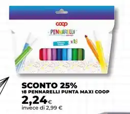 Unicoop Coop pennarelli punta maxi offerta