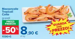 Carrefour Mazzancolle Tropicali Cotte grandi offerta