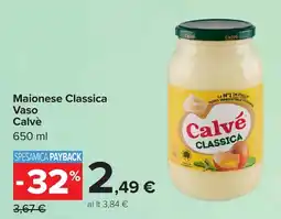 Carrefour Maionese Classica Calvé offerta