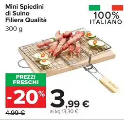 Carrefour Mini Spiedini di Suino Filiera Qualità offerta