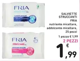 Spazio Conad Salviette struccanti Fria offerta