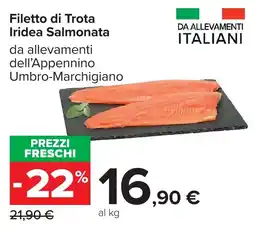 Carrefour Filetto di Trota Iridea Salmonata offerta