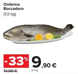 Carrefour Ombrina Boccadoro offerta