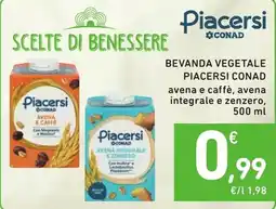 Spazio Conad Beveranda vegetale Piacersi Conad avena e caffè, avena integrale e zenzero offerta