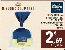 Spazio Conad Mozzarella fior di latte pugliese Sapori&Dintorni offerta
