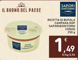 Spazio Conad Ricotta di Bufala Campana DOP Sapori&Dintorni offerta