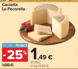 Carrefour Caciotta La Pecorella offerta