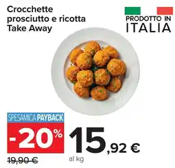 Carrefour Crocchette prosciutto e ricotta offerta