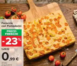 Carrefour Focaccia con Pomodorini offerta