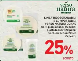 Spazio Conad Verso Natura piatti piani o fondi offerta