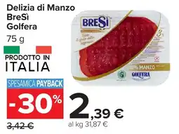 Carrefour Delizia di Manzo BreSi offerta